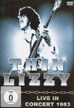Thin Lizzy : Live in Concert 1983